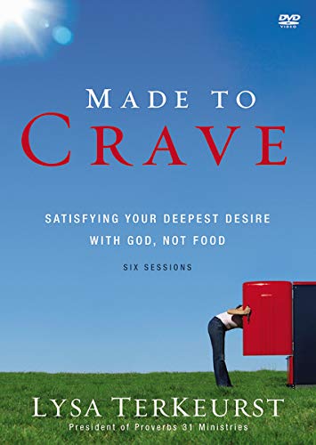 Book Cover Made to Crave Video Study: Satisfying Your Deepest Desire with God, Not Food