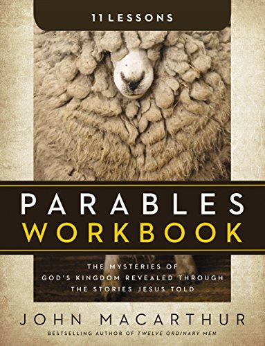 Book Cover Parables Workbook: The Mysteries of God's Kingdom Revealed Through the Stories Jesus Told