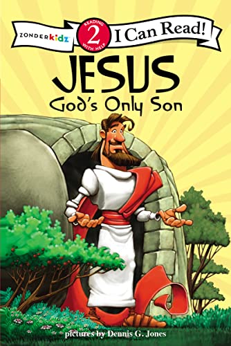 Book Cover Jesus, God's Only Son: Biblical Values, Level 2 (I Can Read! / Dennis Jones Series)