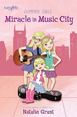 Book Cover Miracle in Music City (Faithgirlz / Glimmer Girls)
