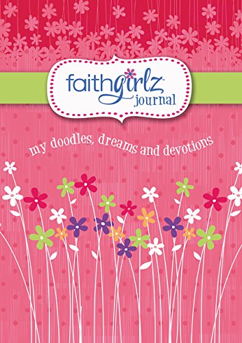 Book Cover Faithgirlz Journal: My Doodles, Dreams, and Devotions