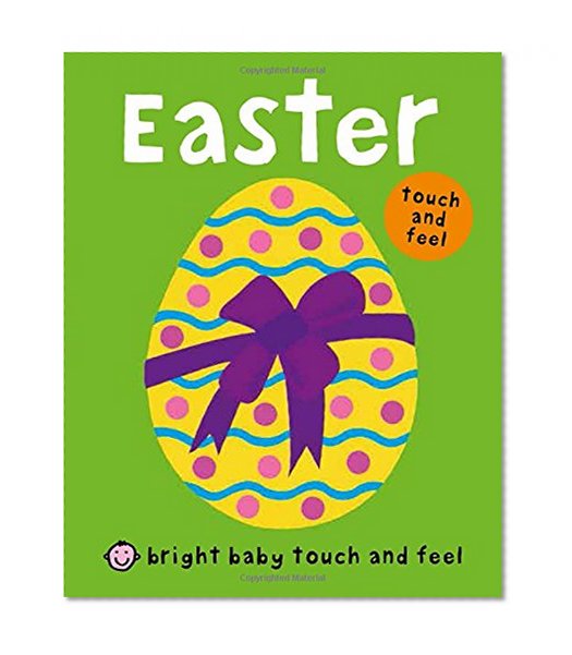Book Cover Bright Baby Touch and Feel Easter