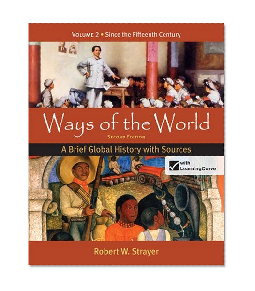Book Cover Ways of the World: A Brief Global History with Sources, Volume 2