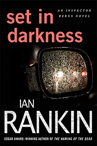 Book Cover Set in Darkness: An Inspector Rebus Novel (Inspector Rebus Novels, 11)