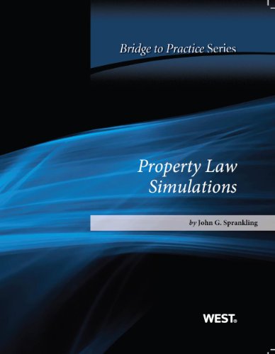 Book Cover Property Law Simulations: Bridge to Practice
