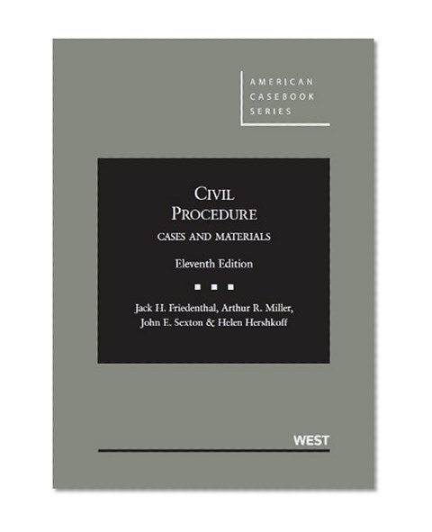 Book Cover Civil Procedure: Cases and Materials, 11th Edition (American Casebook Series)