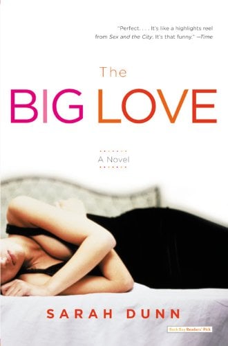 Book Cover The Big Love: A Novel