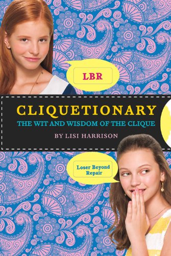 Book Cover Cliquetionary: The Wit and Wisdom of The Clique