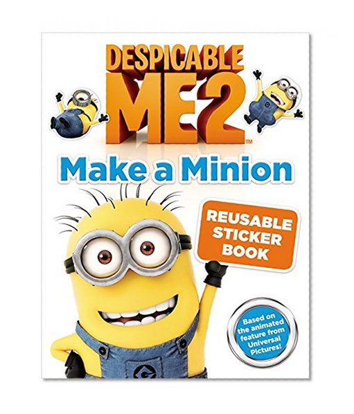 Book Cover Despicable Me 2: Make a Minion Reusable Sticker Book