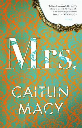 Book Cover Mrs.: A Novel
