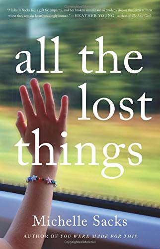Book Cover All the Lost Things: A Novel