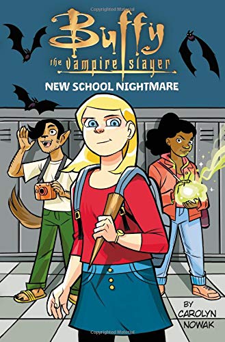 Book Cover Buffy the Vampire Slayer: New School Nightmare