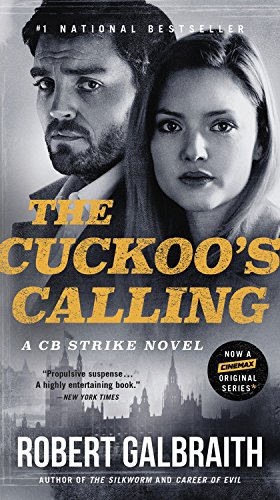 Book Cover The Cuckoo's Calling (A Cormoran Strike Novel, 1)