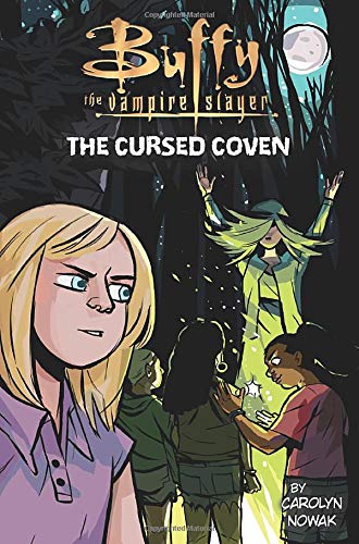 Book Cover Buffy the Vampire Slayer: The Cursed Coven (Buffy the Vampire Slayer, 2)