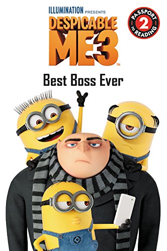 Book Cover Best Boss Ever (Despicable Me 3: Passport to Reading, Level 2)