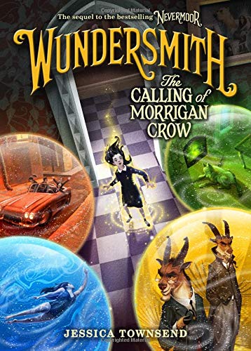 Book Cover Wundersmith: The Calling of Morrigan Crow (Nevermoor, 2)