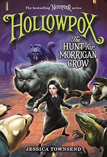 Book Cover Hollowpox: The Hunt for Morrigan Crow