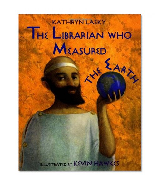 Book Cover The Librarian Who Measured the Earth