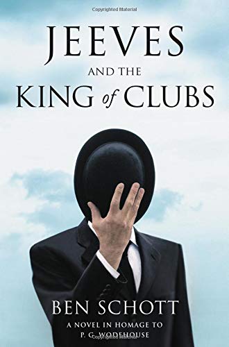Book Cover Jeeves and the King of Clubs: A Novel in Homage to P.G. Wodehouse