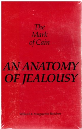 Book Cover The Mark of Cain: An Anatomy of Jealously
