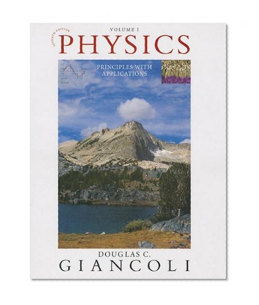 Book Cover Physics: Principles with Applications Volume I (Chapters 1-15) (7th Edition)