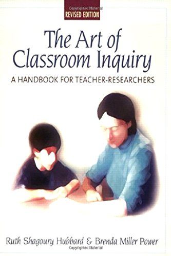 Book Cover The Art of Classroom Inquiry: A Handbook for Teacher-Researchers