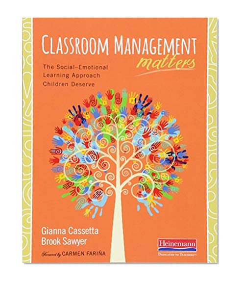 Book Cover Classroom Management Matters: The Social--Emotional Learning Approach Children Deserve