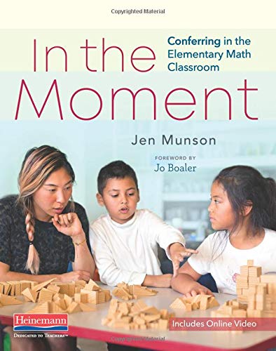Book Cover In the Moment: Conferring in the Elementary Math Classroom