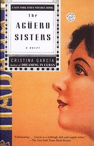 Book Cover The Aguero Sisters: A Novel (Ballantine Reader's Circle)