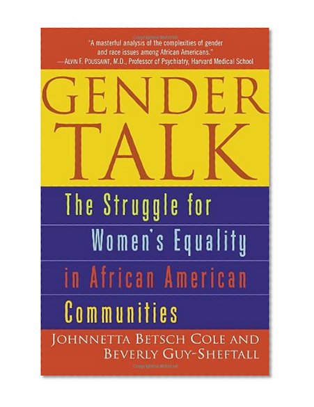Book Cover Gender Talk: The Struggle For Women's Equality in African American Communities
