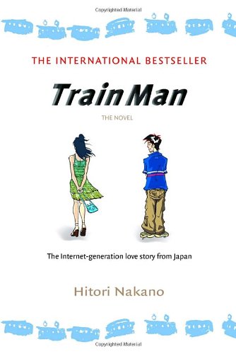 Book Cover Train Man: The Novel (Del Rey Books (Paperback))