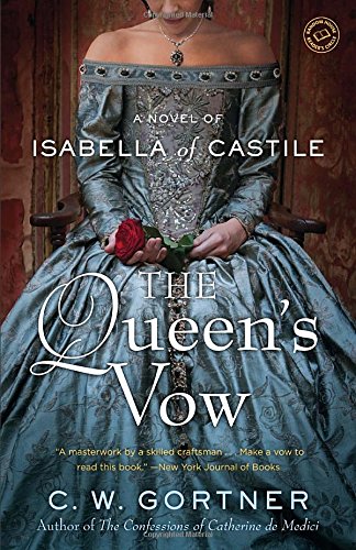 Book Cover The Queen's Vow: A Novel of Isabella of Castile