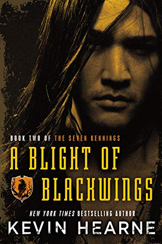 Book Cover A Blight of Blackwings (The Seven Kennings)