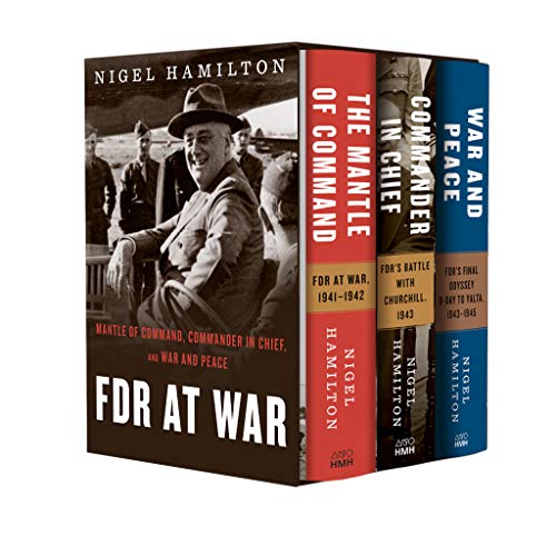 Book Cover FDR at War Boxed Set: The Mantle of Command, Commander in Chief, and War and Peace