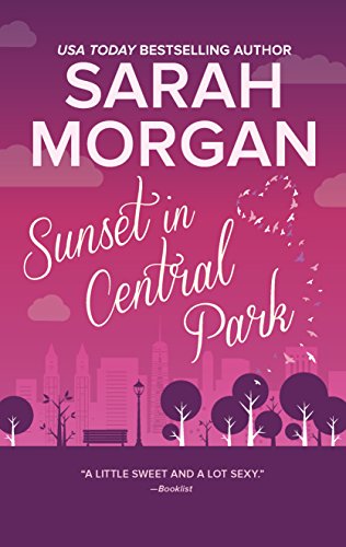 Book Cover Sunset in Central Park: The perfect romantic comedy to curl up with (From Manhattan with Love, 2)