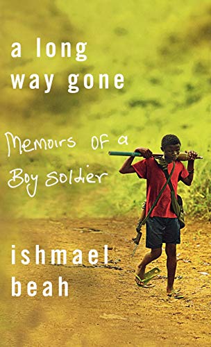 Book Cover A Long Way Gone: Memoirs of a Boy Soldier