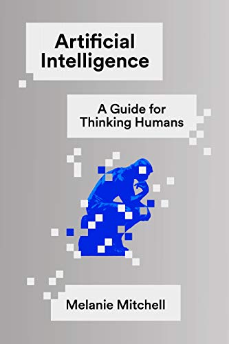Book Cover Artificial Intelligence: A Guide for Thinking Humans