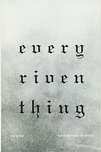 Book Cover Every Riven Thing: Poems
