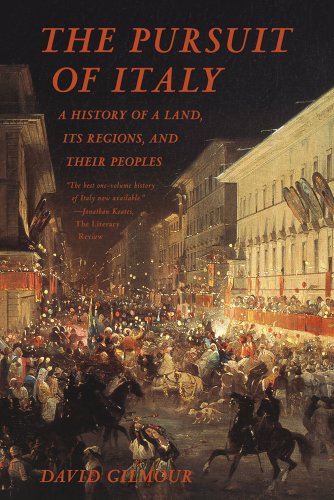Book Cover The Pursuit of Italy: A History of a Land, Its Regions, and Their Peoples