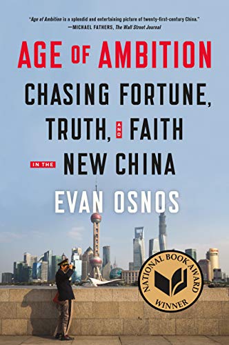 Book Cover Age of Ambition: Chasing Fortune, Truth, and Faith in the New China