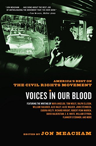 Book Cover Voices in Our Blood: America's Best on the Civil Rights Movement