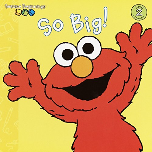 Book Cover So Big! (Sesame Street) (Sesame Beginnings)