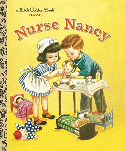 Book Cover Nurse Nancy (Little Golden Book)