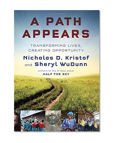 Book Cover A Path Appears: Transforming Lives, Creating Opportunity
