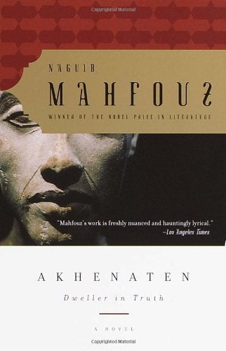 Book Cover Akhenaten: Dweller in Truth A Novel