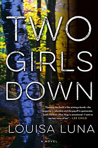 Book Cover Two Girls Down: A Novel (An Alice Vega Novel)