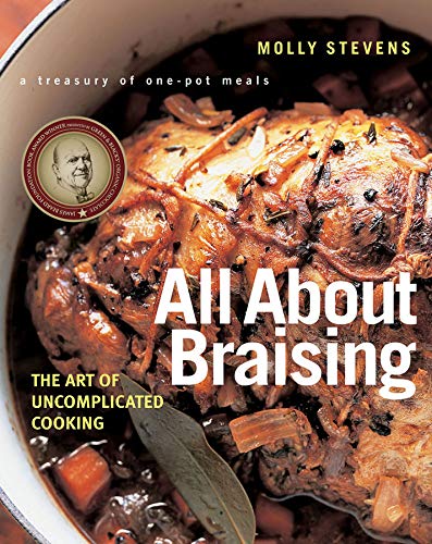 Book Cover All About Braising: The Art of Uncomplicated Cooking