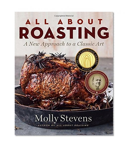Book Cover All About Roasting: A New Approach to a Classic Art