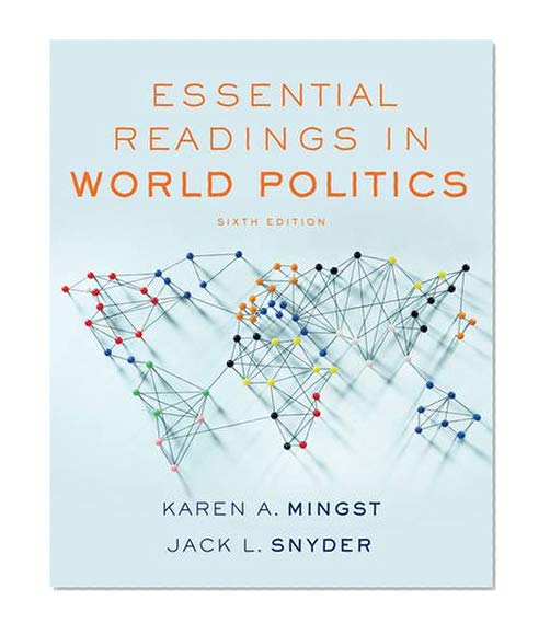 Book Cover Essential Readings in World Politics (Sixth Edition)