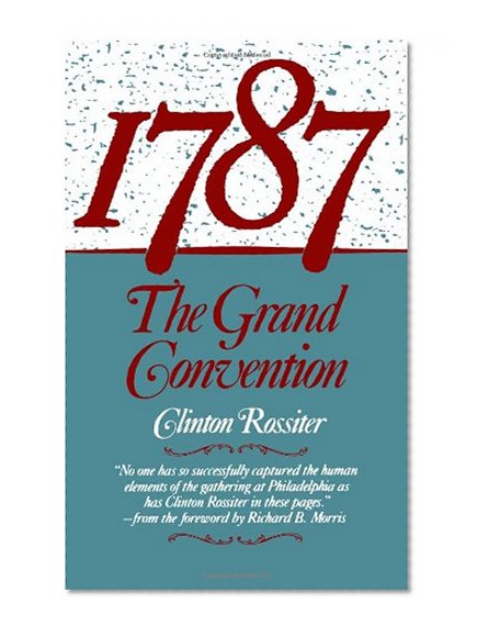 Book Cover 1787: The Grand Convention